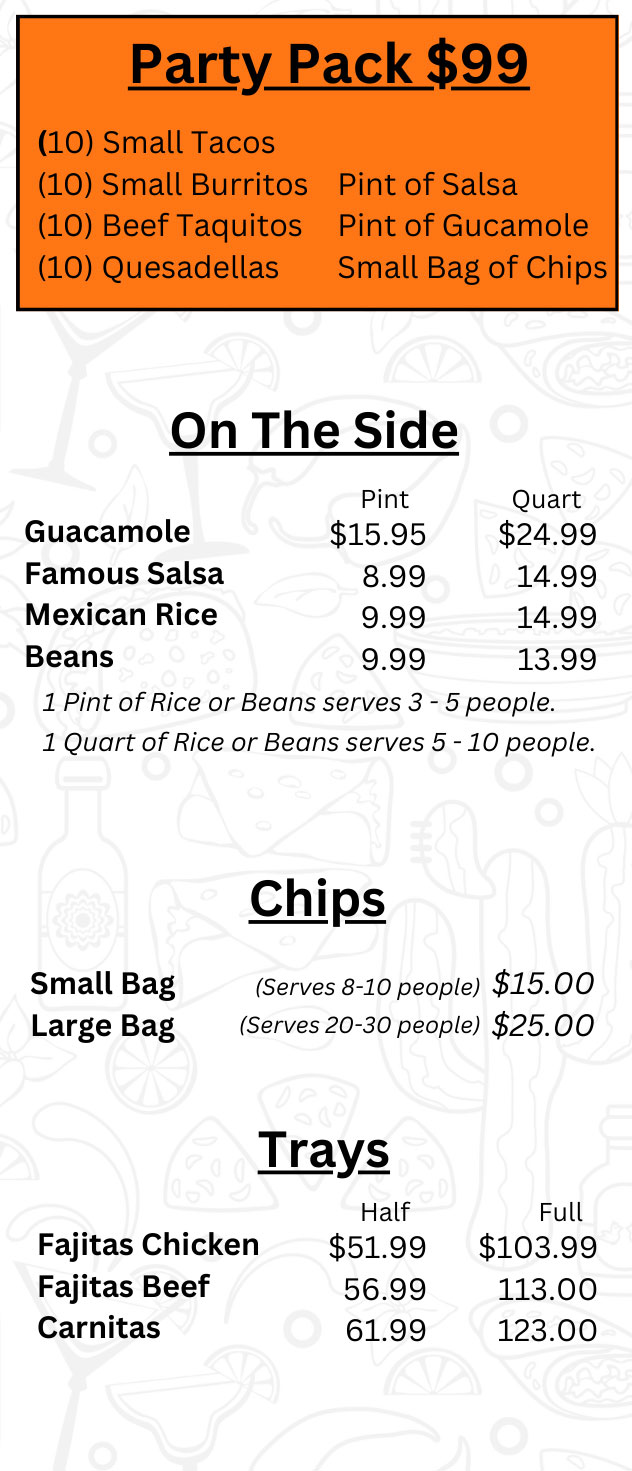 image of catering menu. being it's a 'build your fiesta' catering.. please call in to talk to one of our team members about what you need and what is available. this image is just an example of what is possible and should not be used as what we have.. all orders are custom please call us at: 323-939-7916 to create and place your order.